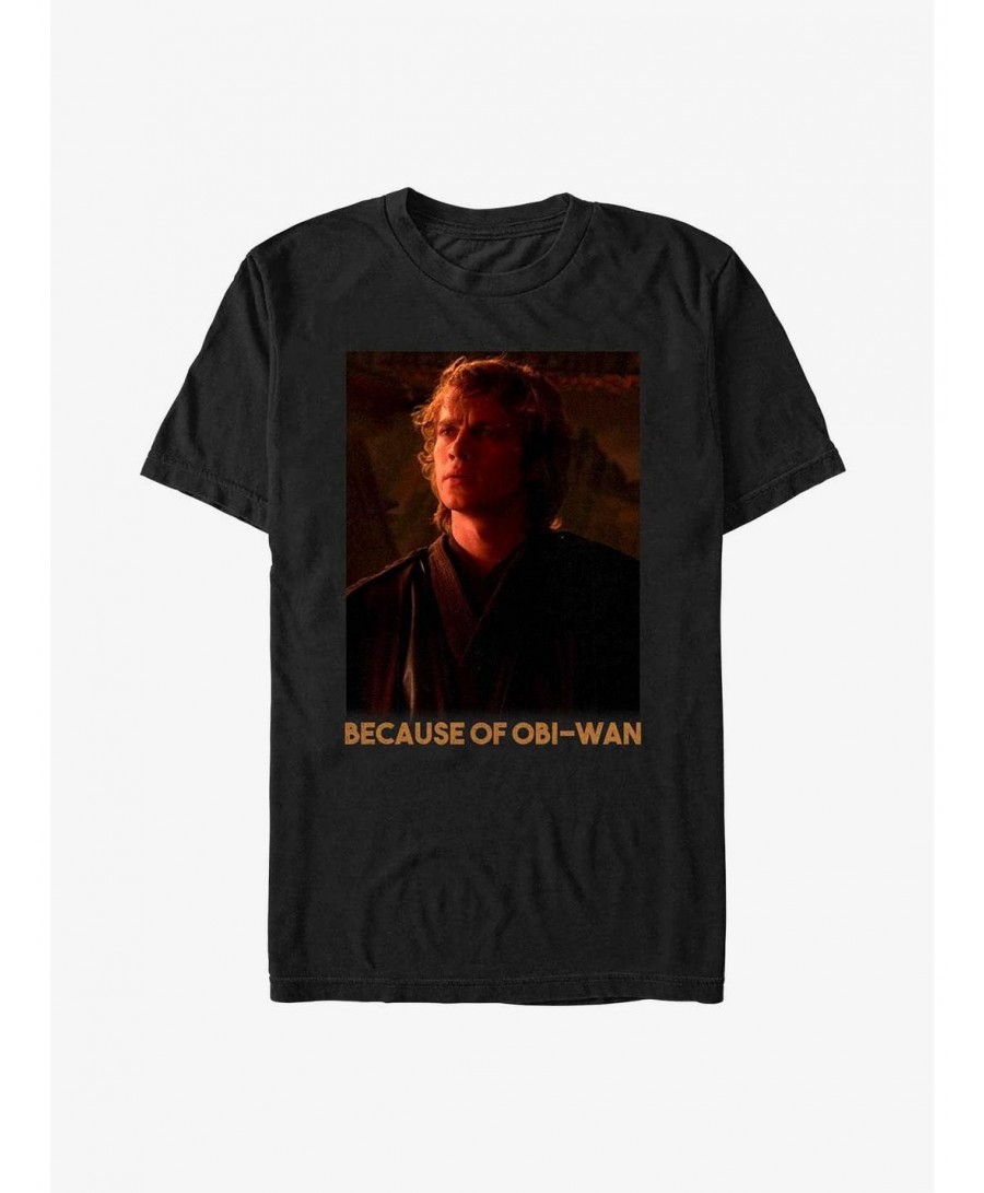 Big Sale Star Wars Because Of Obi-Wan T-Shirt $5.86 T-Shirts